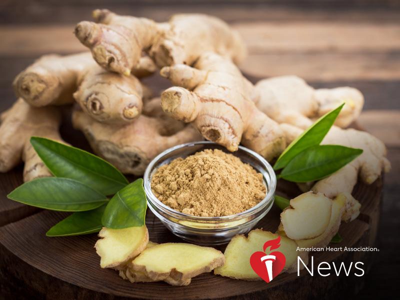 AHA News: Ginger Brings Zing to a Meal -- But Does It Do More?