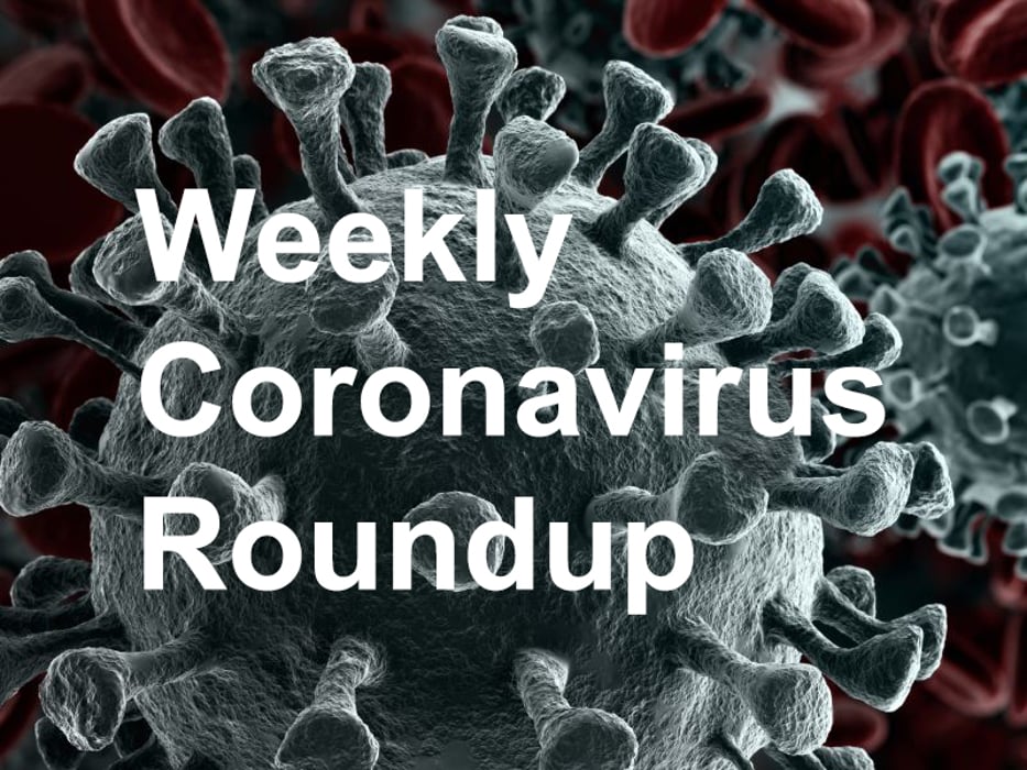 Weekly Coronavirus Roundup
