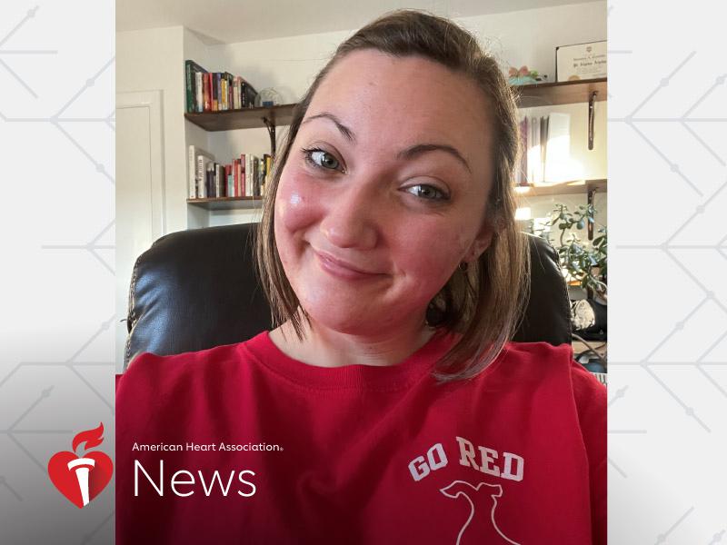 AHA News: At 27, She Collapsed in the Shower From a Stroke